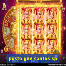 posto gnv santos sp